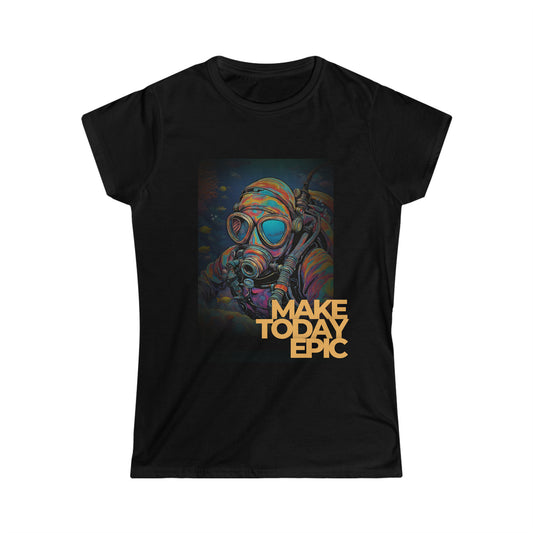 Make Today Epic Women's Softstyle Tee